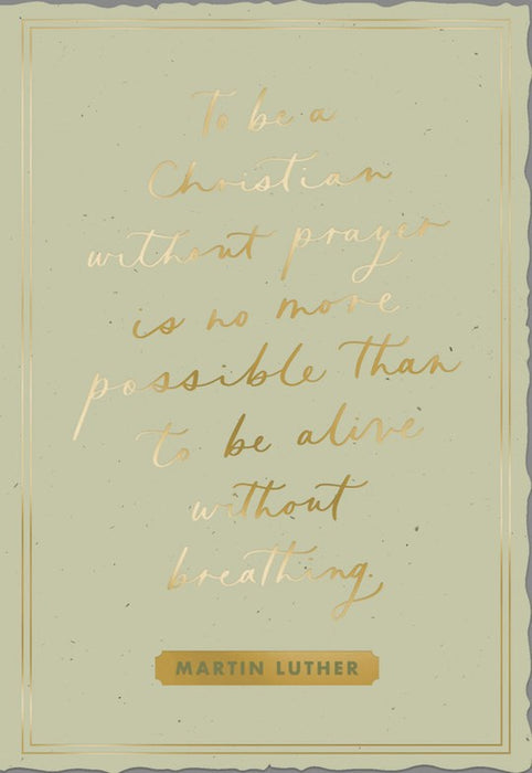 To Be a Christian without prayer