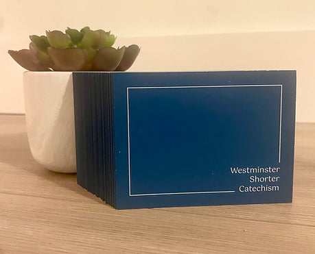 Westminster Catechism Flashcards