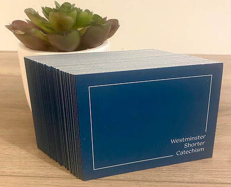 Westminster Catechism Flashcards