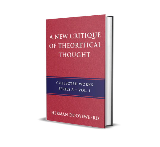 A New Critique of Theoretical Thought, Volume 1