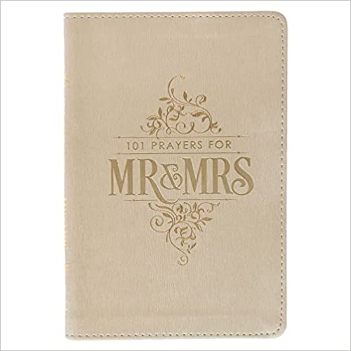 101 Prayers for Mr and Mrs.