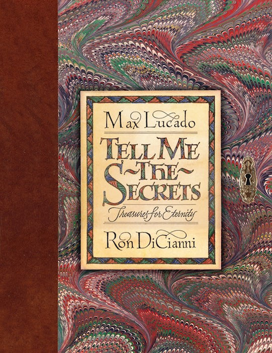 Tell Me The Secrets: Treasures for Eternity