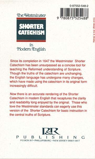 Westminster Shorter Catechism in Modern English