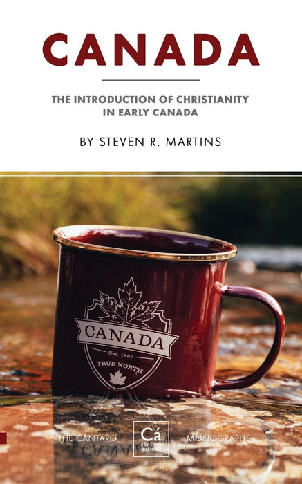 Canada: The Introduction of Christianity in Early Canada