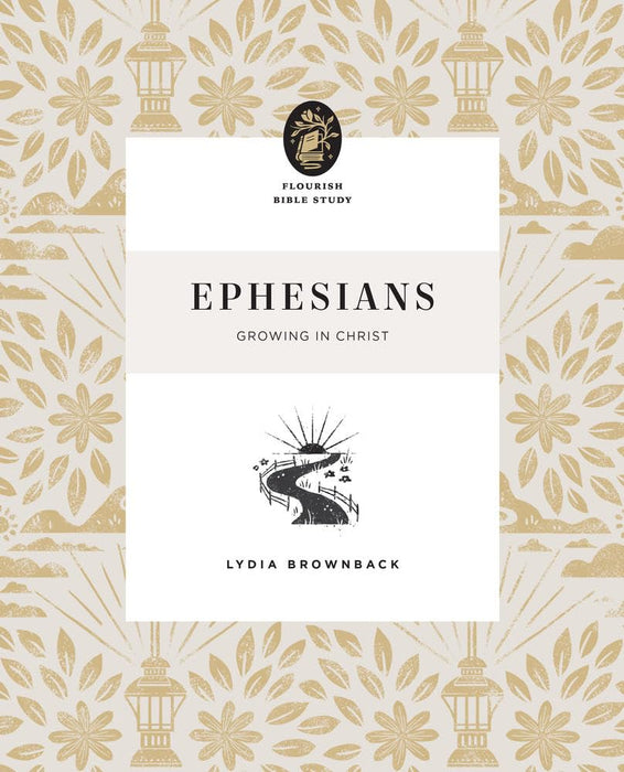 Ephesians: Growing in Christ