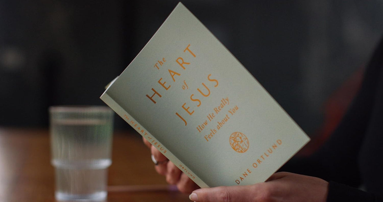 The Heart of Jesus: How He Really Feels About Us