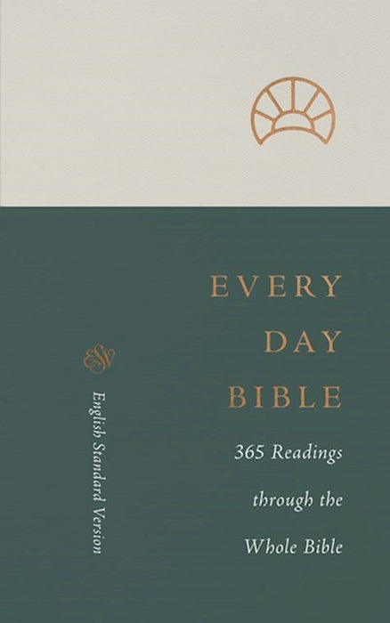 ESV Every Day Bible (Softcover)