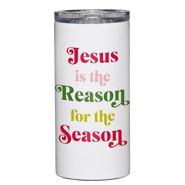 Stainless Steel Tumbler - Jesus Is The Reason