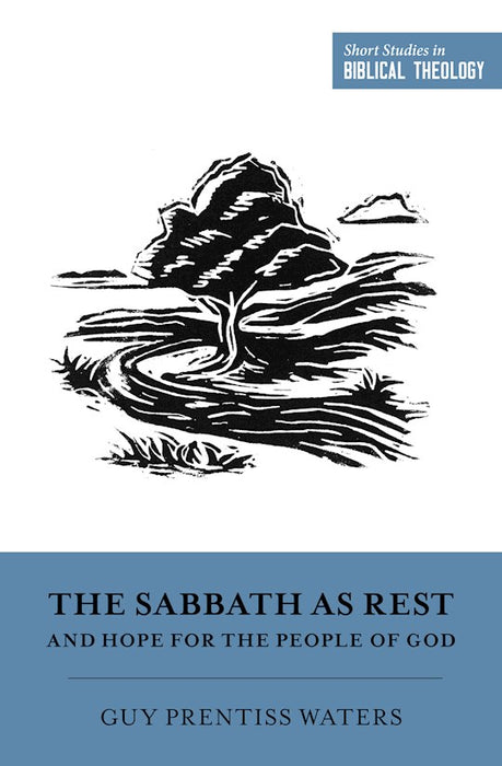 The Sabbath As Rest And Hope For the People Of God