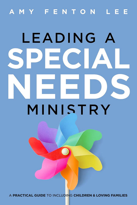 Leading a Special Needs Ministry
