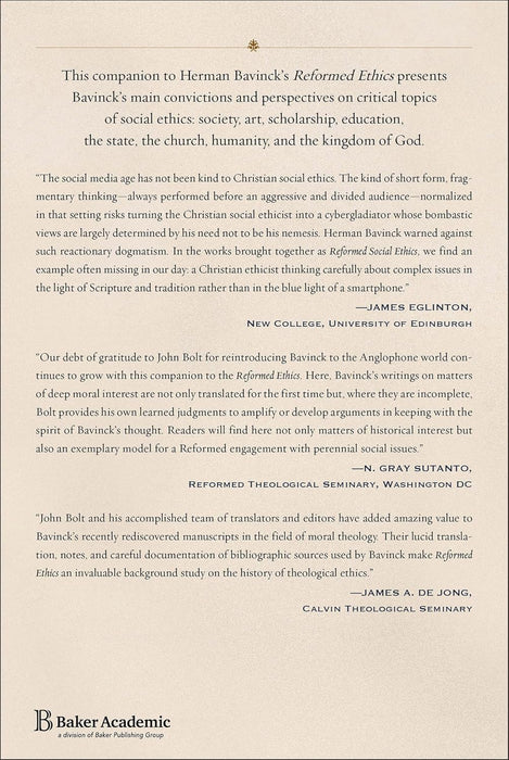 Reformed Social Ethics: Perspectives on Society, Culture, State, Church, and the Kingdom of God