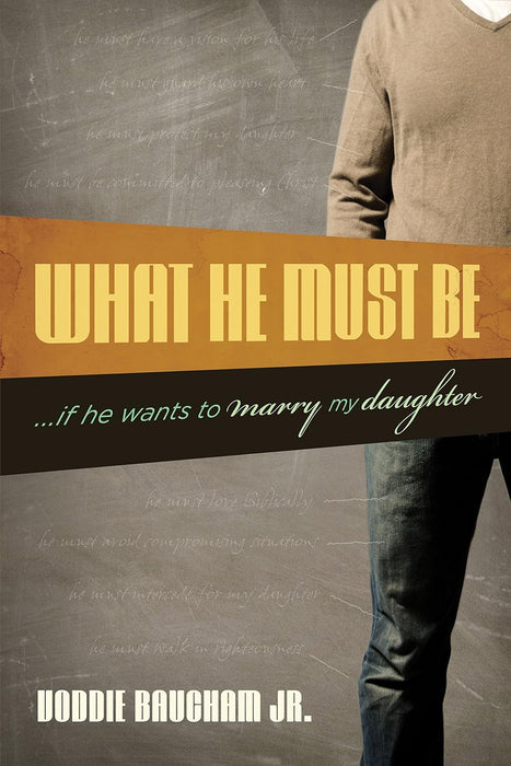 What He Must Be... If He Wants to Marry My Daughter