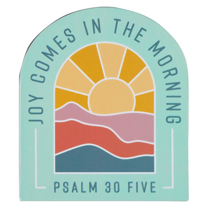 Magnet - Sun Joy Comes In the Morning Ps 30:5