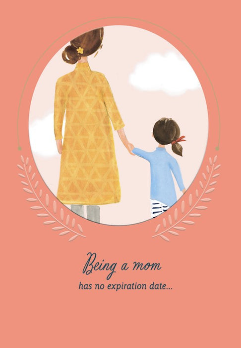 Being a Mom has No Expiration Date