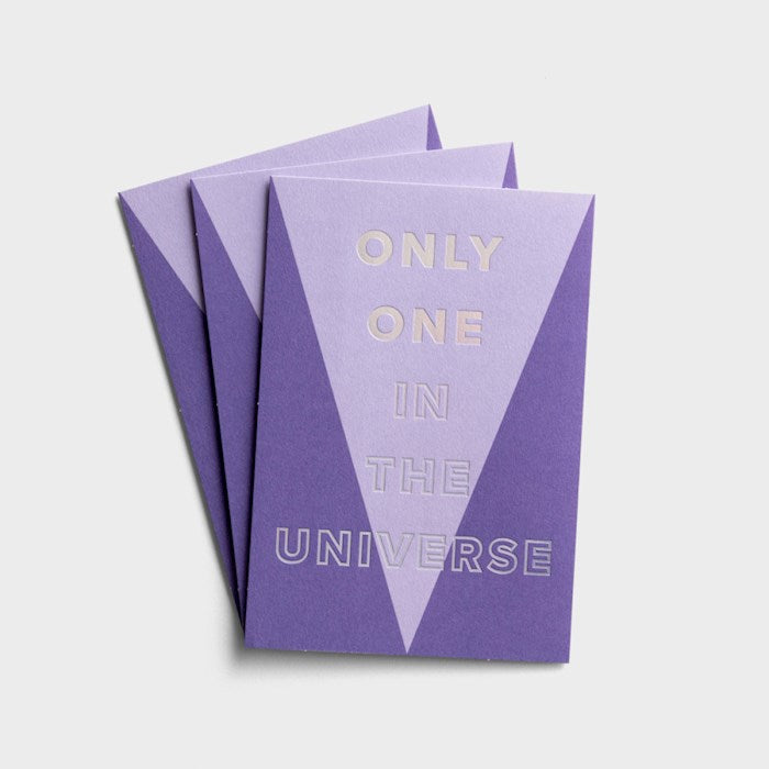 Only One in the Universe