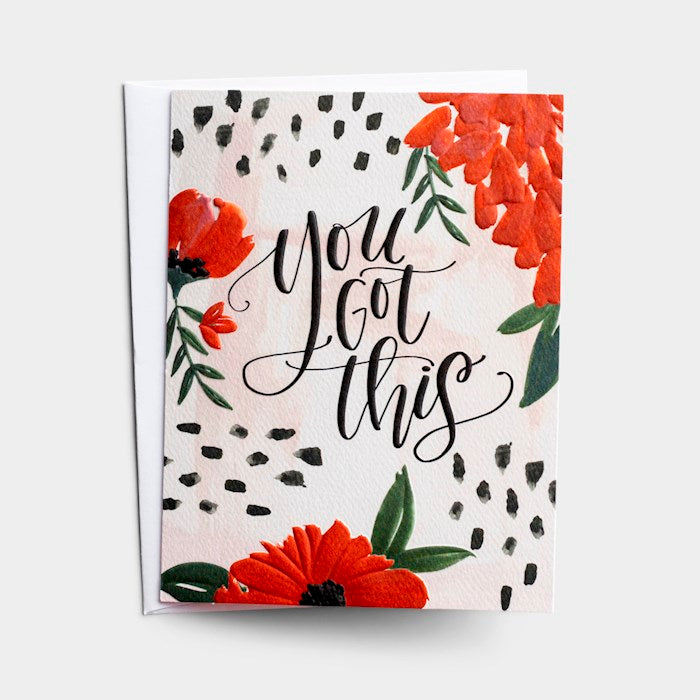 You Got This