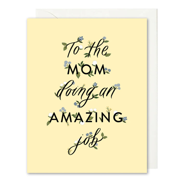 To the Mom Doing an Amazing Job Card