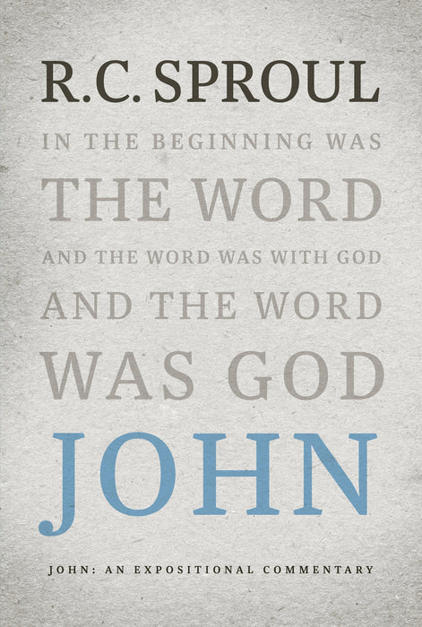 John: An Expositional Commentary