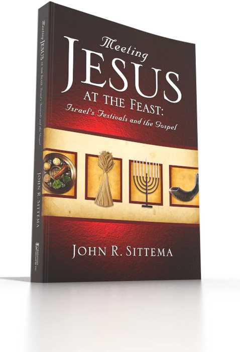 Meeting Jesus At the Feast: Israel's Festivals and the Gospel