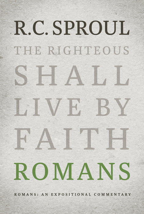 Romans: An Expositional Commentary