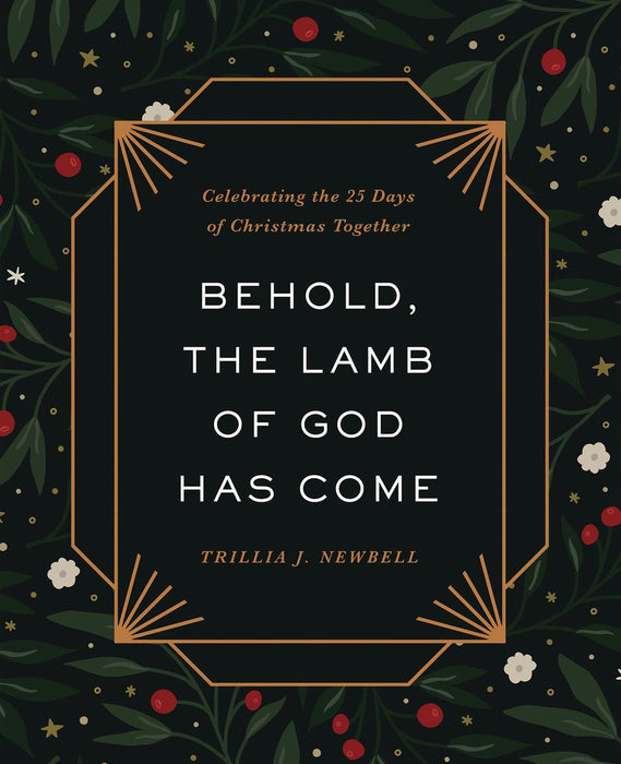 Behold, The Lamb of God Has Come