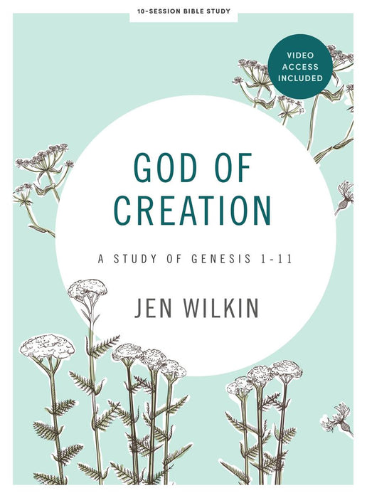 God of Creation Bible Study Book With Video Access