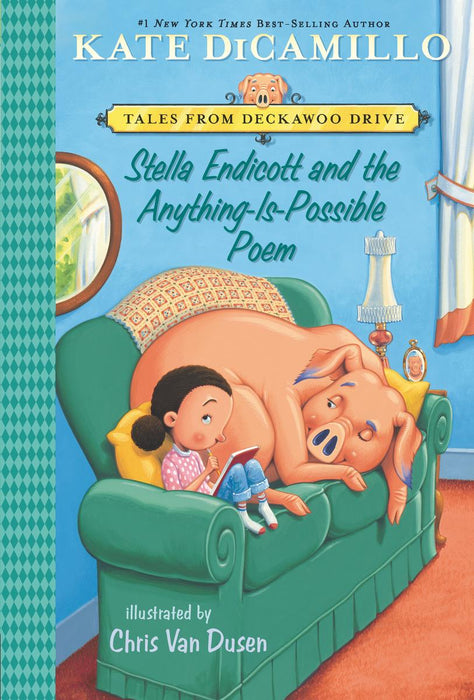Tales from Deckawoo Drive 5: Stella Endicott and the Anything is Possible Poem