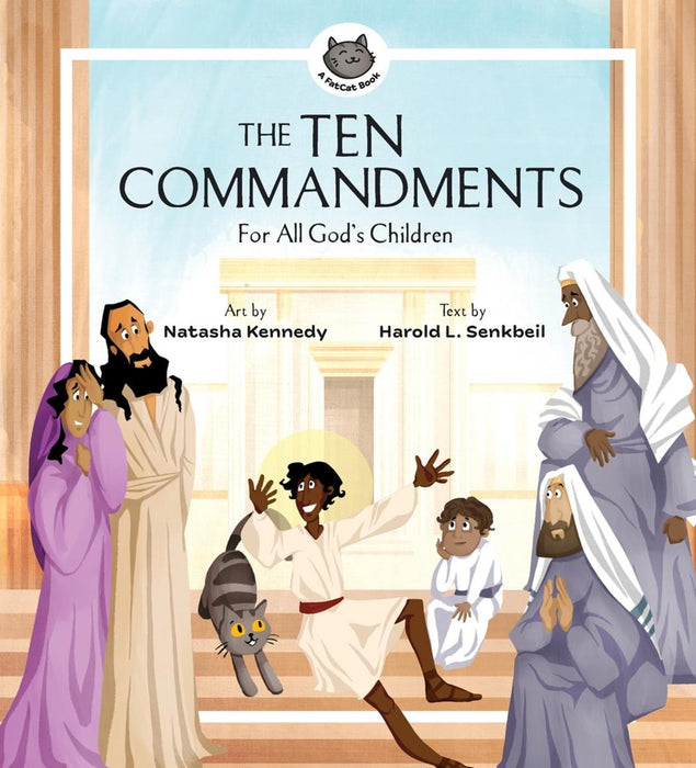 The Ten Commandments for All God's Children