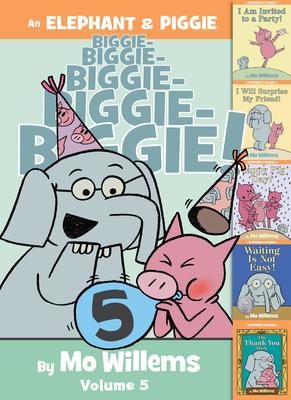 Elephant and Piggie Biggie (Volume 5)