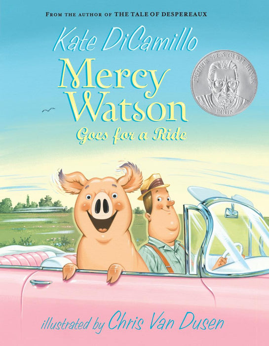 Mercy Watson Goes For a Ride!