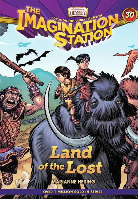 Land of the Lost (Imagination Station #30)