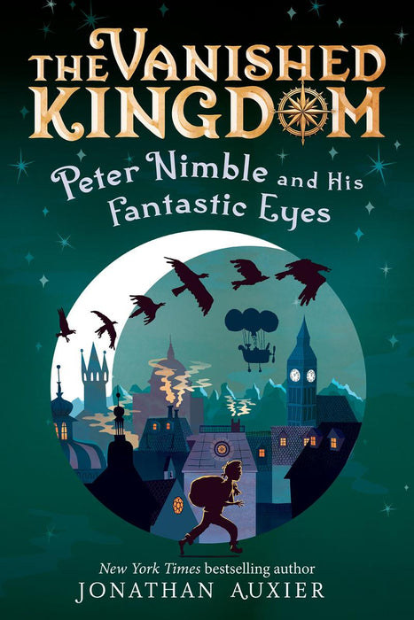 The Vanished Kingdom: Peter Nimble and His Fantastic Eyes (Revised Edition): The Vanished Kingdom, Book One