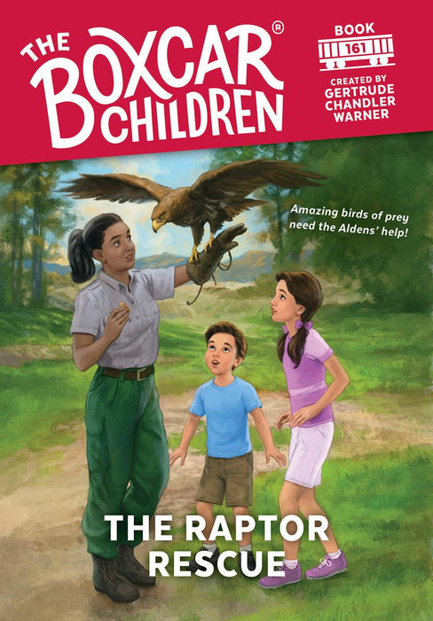 Boxcar Children 161: The Raptor Rescue