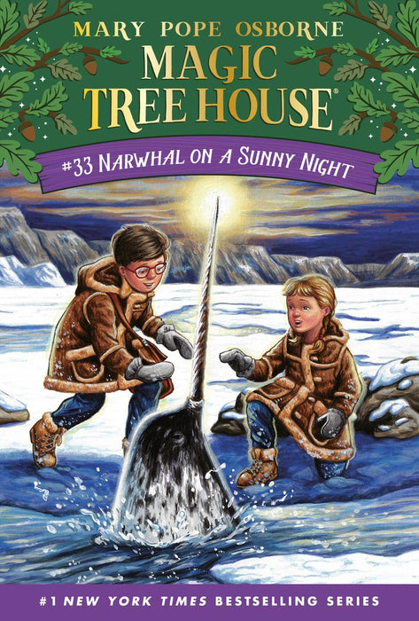 Magic Tree House 33: Narwhal on a Sunny Night