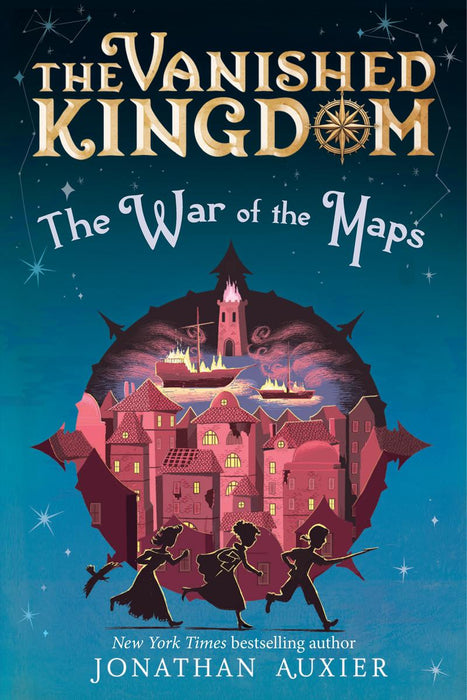 The Vanished Kingdom: The War of the Maps: The Vanished Kingdom, Book Three