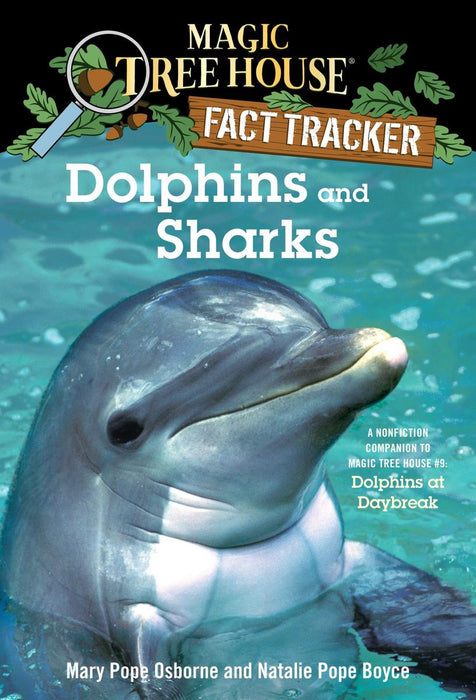 Magic Tree House Dolphins and Sharks