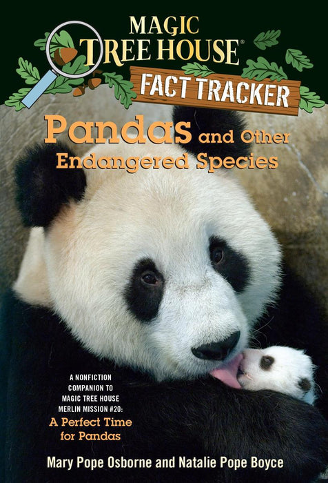 Magic Tree House Fact Tracker Pandas and Other Endangered Species