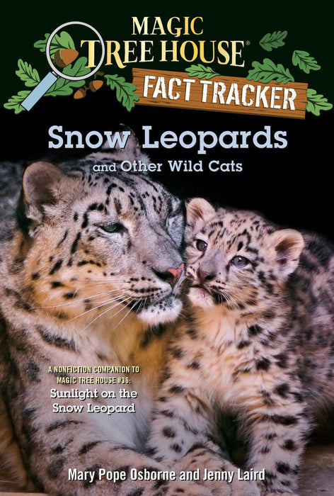 Magic Tree House Fact Tracker Snow Leopards