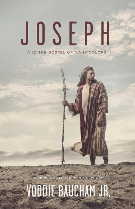 Joseph and the Gospel of Many Colors: Reading an Old Story in A New Way