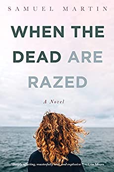 When the Dead are Razed