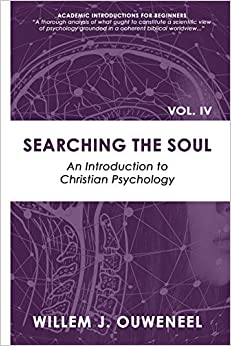 Searching the Soul: An Introduction to Christian Psychology