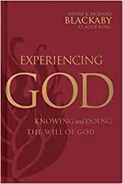 Experiencing God: Knowing and Doing the Will of God