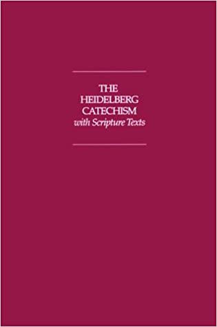 Heidelberg Catechism W/Scripture Texts