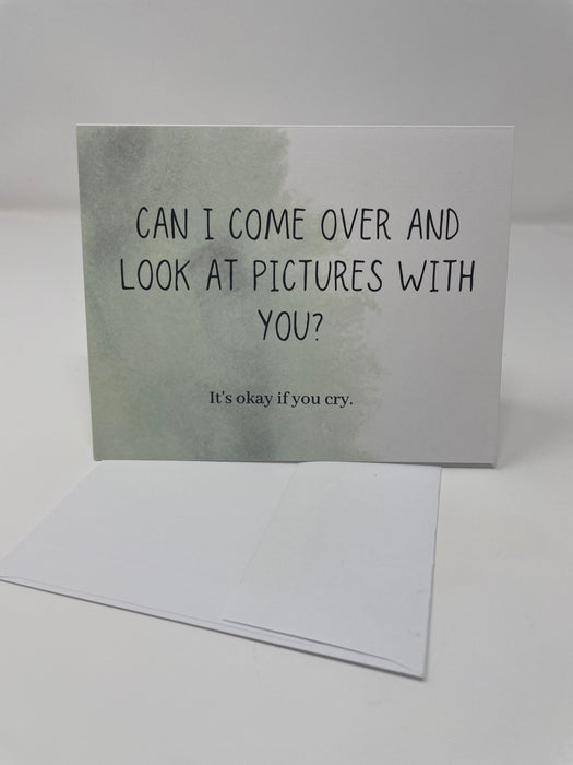 Can I Come Over?' Card