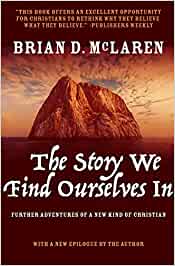 The Story We Find Ourselves in
