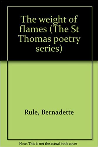 The Weight of Flames