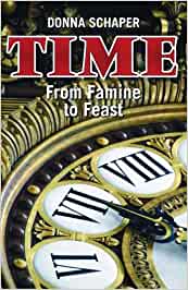 Time: From Famine to Feast