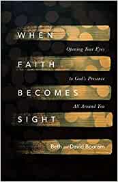When Faith Becomes Sight
