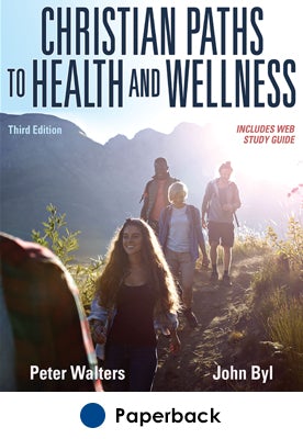 Christian Paths to Health and Wellness