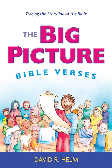 The Big Picture Bible Verse